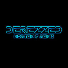 Daft Punk - Derezzed (Morten Y Remix)