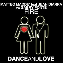 Matteo Maddè feat Jean Diarra vs Gabry Ponte - Fire (IvanB & Laurer Rmx) Preview edit