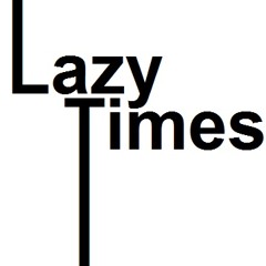 Nadal - Lazy Times (Original Mix)