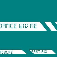 Dance wiv me (fast mix)