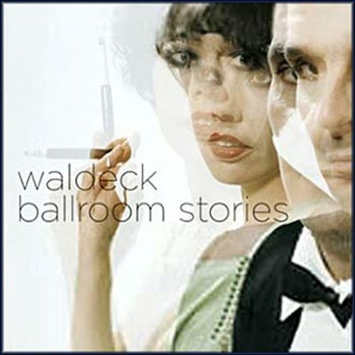 Waldeck - Make My Day