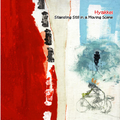 Standing Still in a Moving Scene (trailer)