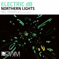 Electric dB - Northern lights (Out now on RWM Records)