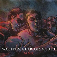 War From A Harloths Mouth - Cancer Man