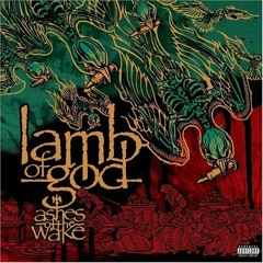 Lamb Of God - Laid To Rest
