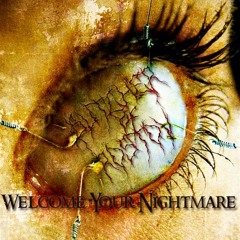 Welcome Your Nightmare.mp3