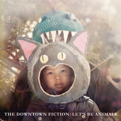 THE DOWNTOWN FICTION - She Knows