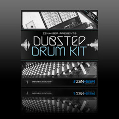 The Dubstep Drum Kit - zenhiser samples & loops