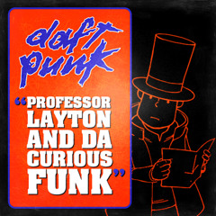 Professor Layton And Da Curious Funk