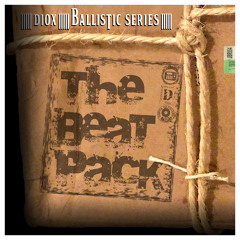 02. Soulful Flip - Diox - The Beat Pack (Ballistic Series)