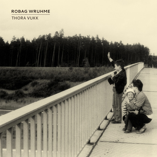 Robag Wruhme - Pnom Gobal