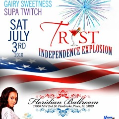 Tryst Independence Explosion July 3rd
