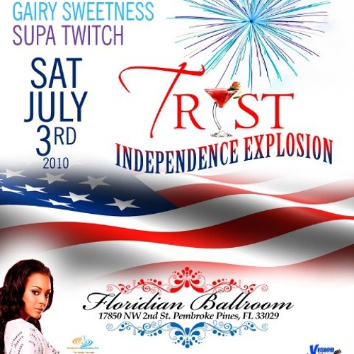 Tryst Independence Explosion July 3rd
