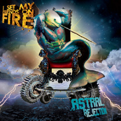 I Set My Friends On Fire - It Comes Naturally