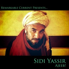 Sidi Yassir 'Salam Alykum'
