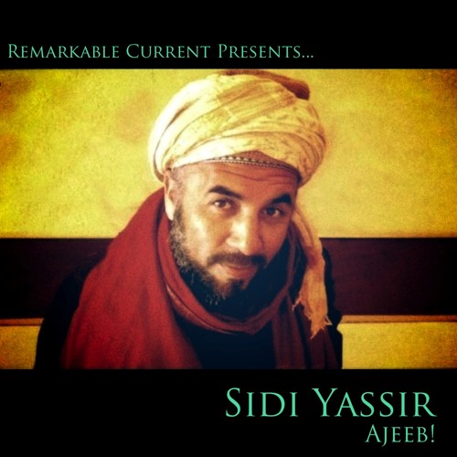 Sidi Yassir 'Salam Alykum'