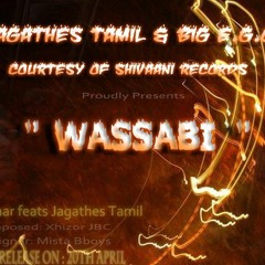 Wassabi - Santhanar ft. Jagathes Tamil