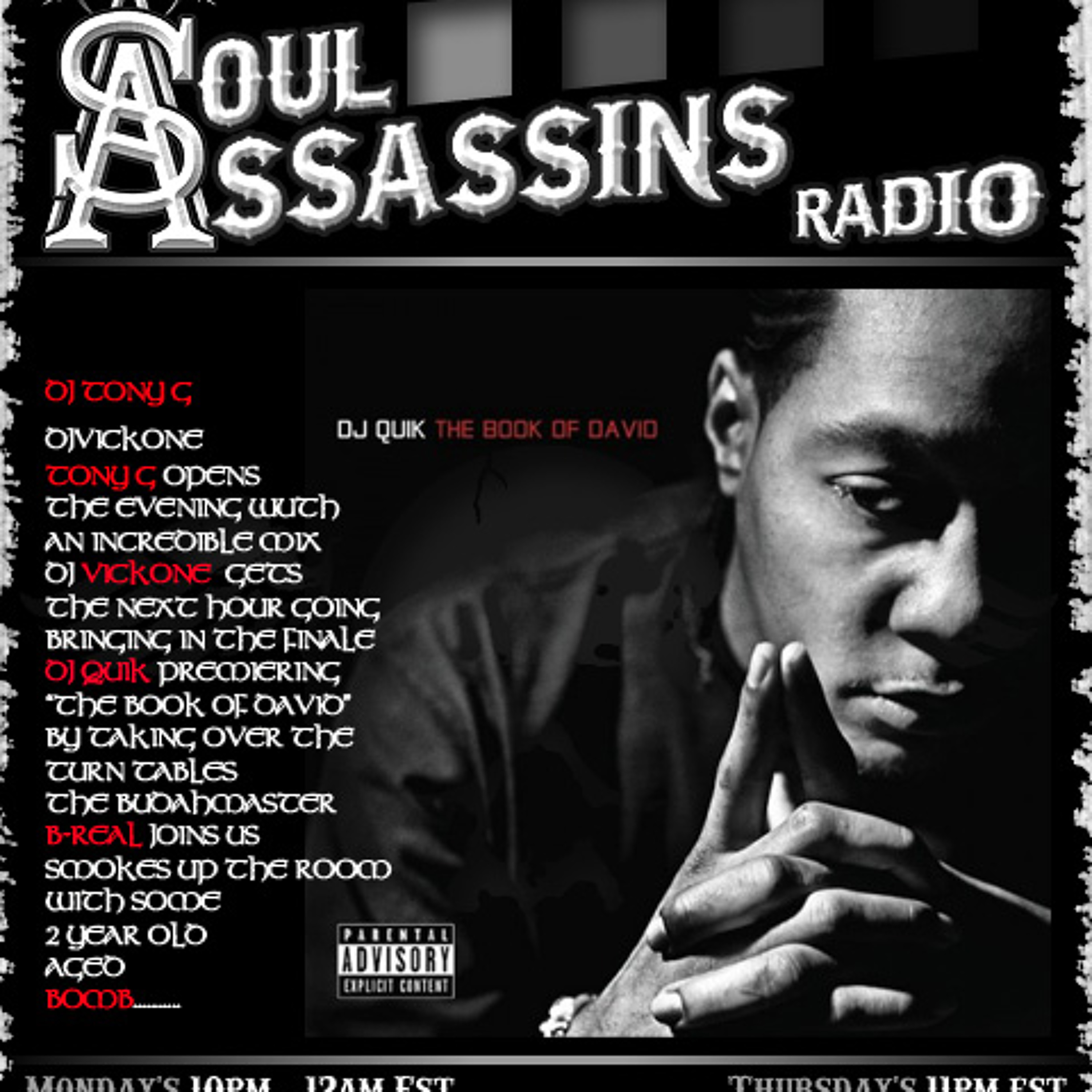 Soul Assassins Mix w/ DJ Quik, B Real, Mr. Choc and Ern Dog 4/18/11 episode artwork