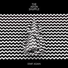 The Aston Shuffle - Start Again (Jump Jump Dance Dance Remix)