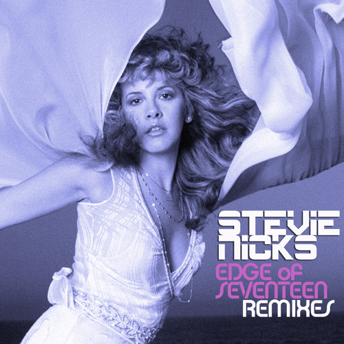 Stream Stevie Nicks - Edge Of Seventeen (Club Mix) by What Would Stevie Do  | Listen online for free on SoundCloud