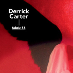 Radio Campus présente Derrick Carter Fabric 56