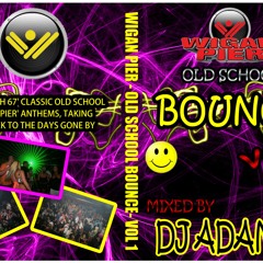 Wigan Pier Old School Bounce Volume 1 (Teaser)