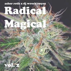 Radical Magical 420