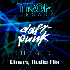 Daft Punk - The Grid (Binary Audio Mix)