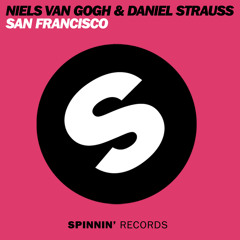 Niels van Gogh & Daniel Strauss - San Francisco (Club Mix)