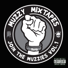 MuzzyJones - Join The Muzzies - Mixtape Vol 1