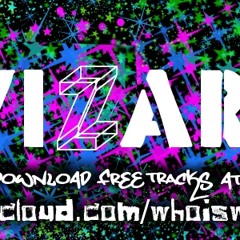 wiZard glitch.fm set 4/18