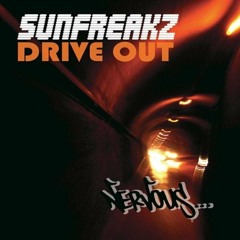 Drive Out (Sunfreakz Ft Mia J.)