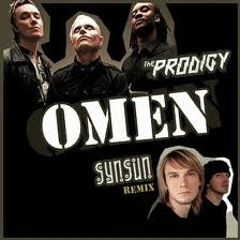The Prodigy - Omen (SynSUN Remix)