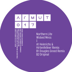Northern Lite - Wicked Mess Heinrichs & Hirtenfellner Remix