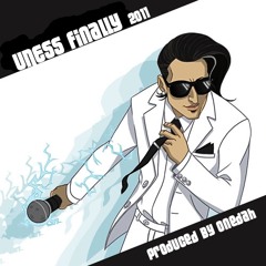 Uness feat.Queen Cheba - Finally 2011 (Remix) (Prod. By Onedah)