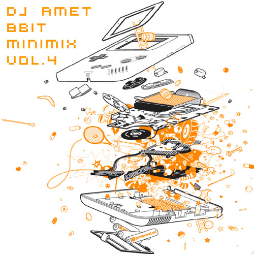 Dj Amet 8bit MiniMix Vol.4 [21/04/2011]