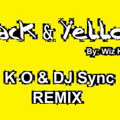 Wiz Khalifa: Black & Yellow (K-O and DJ Sync Remix)Free DL