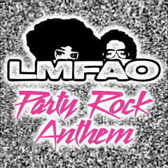 LMFAO - Party Rock Anthem (JTS BOOTLEG) FREE DOWNLOAD :)