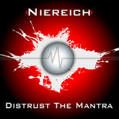 Niereich - Distrust The Mantra (GO!DIVA Remix)SC-Preview, out now on Herzschlag