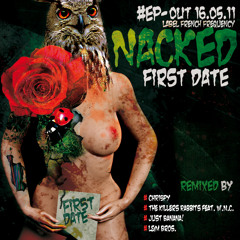 Nacked - First Date (Original Mix)[Out soon on FRENCH FREQUENCY REC]
