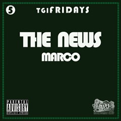 TGIF 5 - "The News" by Marco