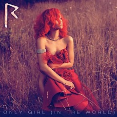 RIHANNA -ONLY GIRL REMIX(JER3)