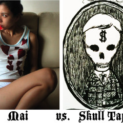 Mai Ueda/My Sherry vs. Skull Tape (Tragedy of the Commons Mixtape)/Buffer