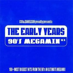 The Early Years - 90's Megamix vol. 1