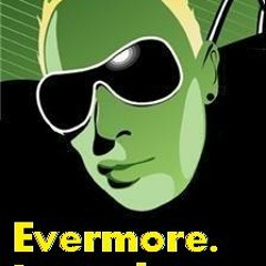 Evermore - It's To Late (Dj Anth Andrew Remix)