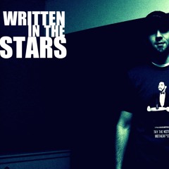 Written in the Stars (Final Vocal/Rap Cover)