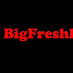 Redundant - Big Freshh