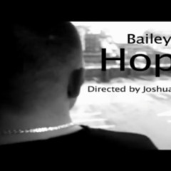 Baileyz - Hope (Kyza Production)