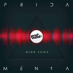 Prida Menta - Mind Soma