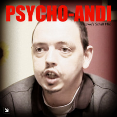 Frauentausch - Psycho-Andi (Uwe's Schall Mix)